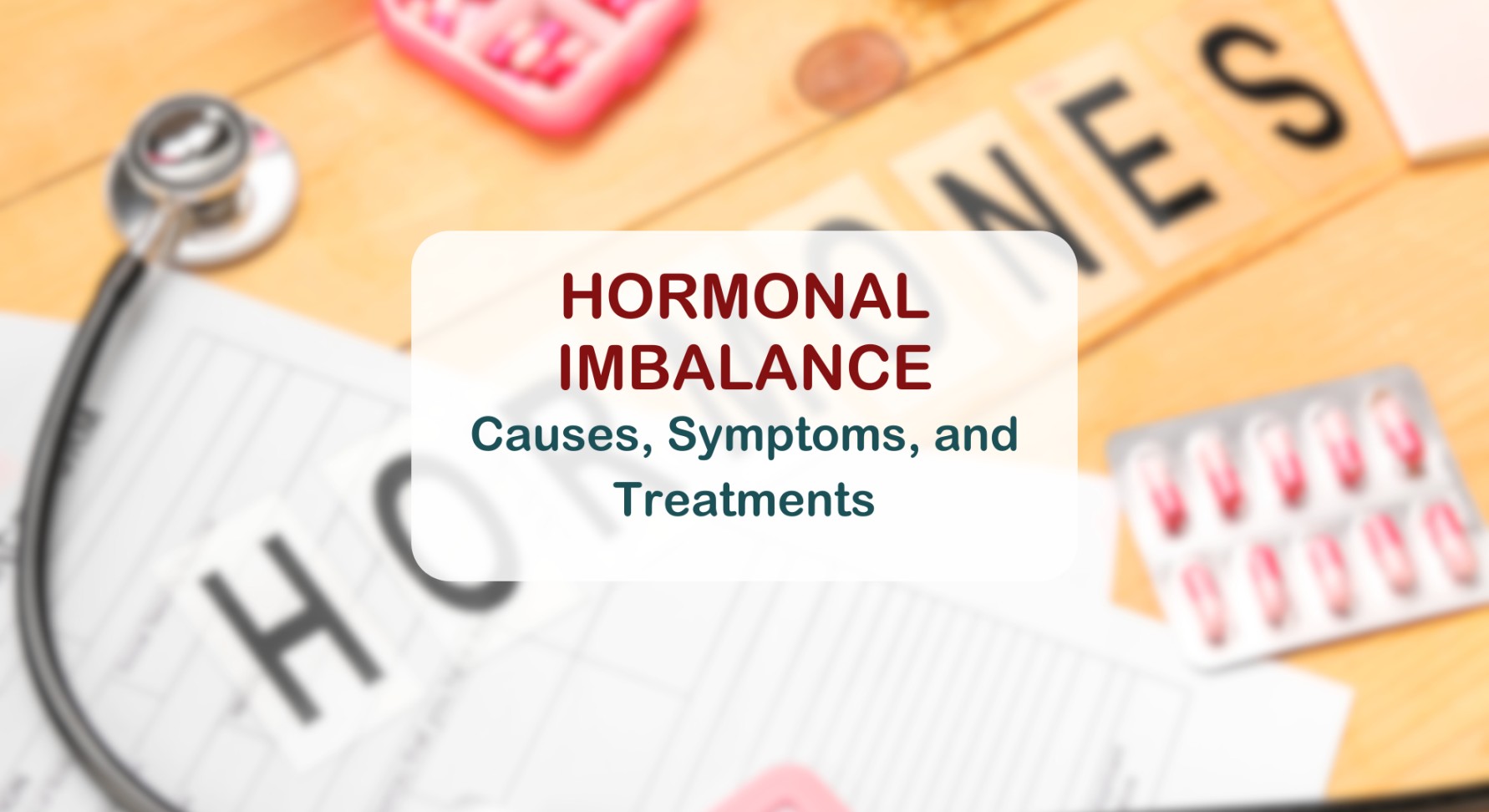 Hormonal Imbalances: Causes, Symptoms, And Treatments | ÜNITY Medical ...